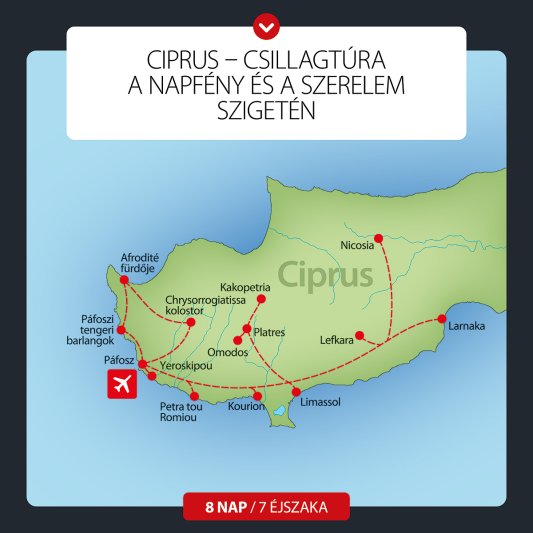 Ciprus - Csillagtúra A Napfény és A Szerelem Szigetén 8 Nap / 7 éj