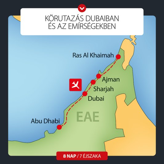 Dubai Körutazás - 8 Nap 7 éjszaka