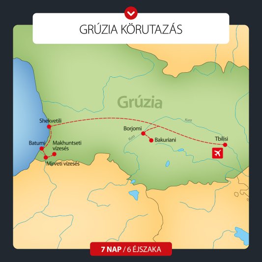 Grúzia Körutazás 7 Nap / 6 éj