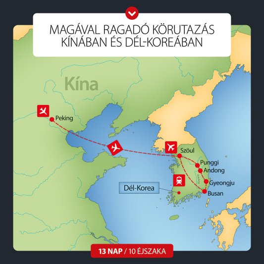 Kína és Dél-korea 13 Nap / 10 éj