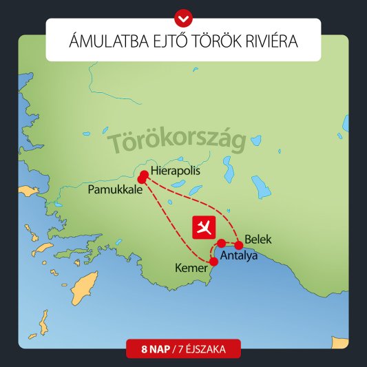 Török Riviéra 8 Nap / 7 éj